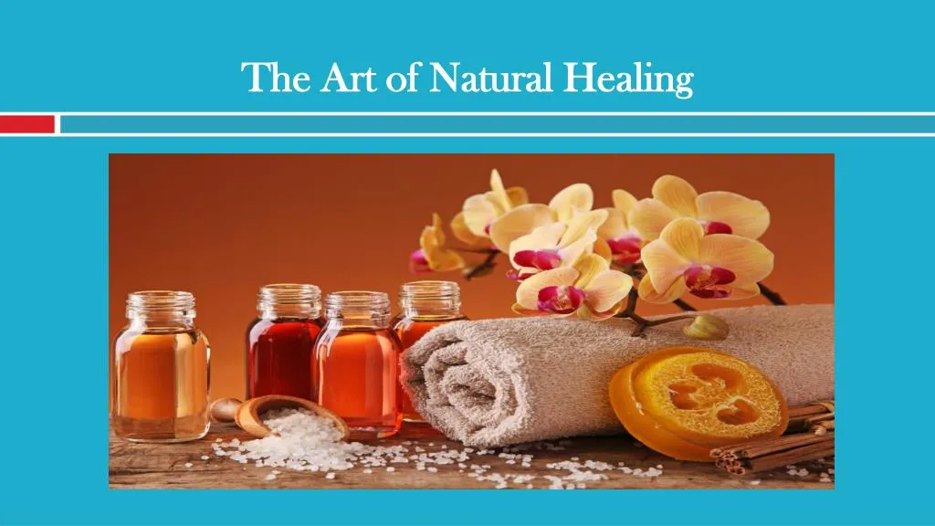 the art of natural healing
