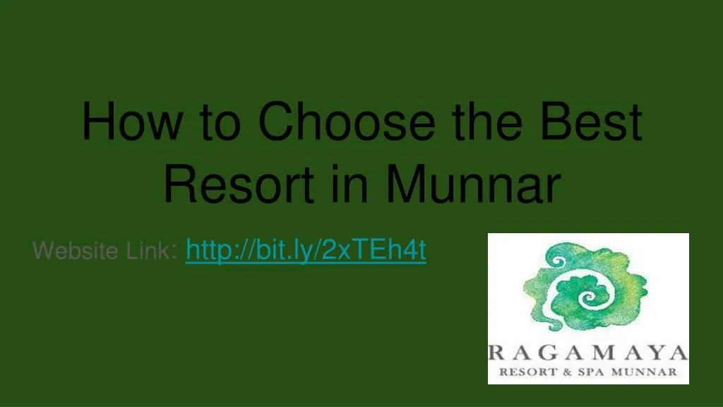 how to choose the best resort in munnar