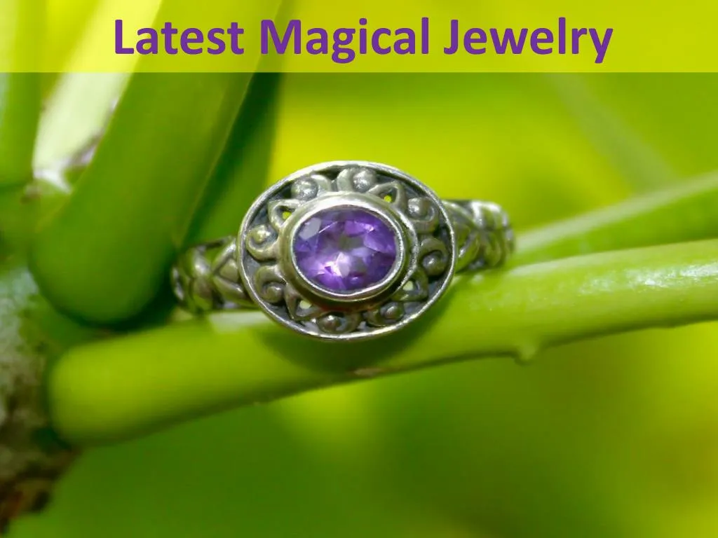 latest magical jewelry