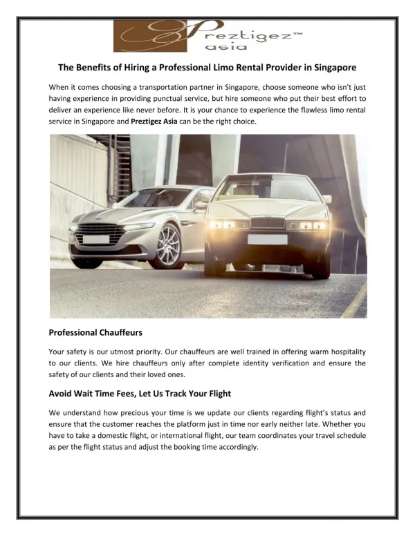 The Benefits of Hiring a Professional Limo Rental Provider in Singapore