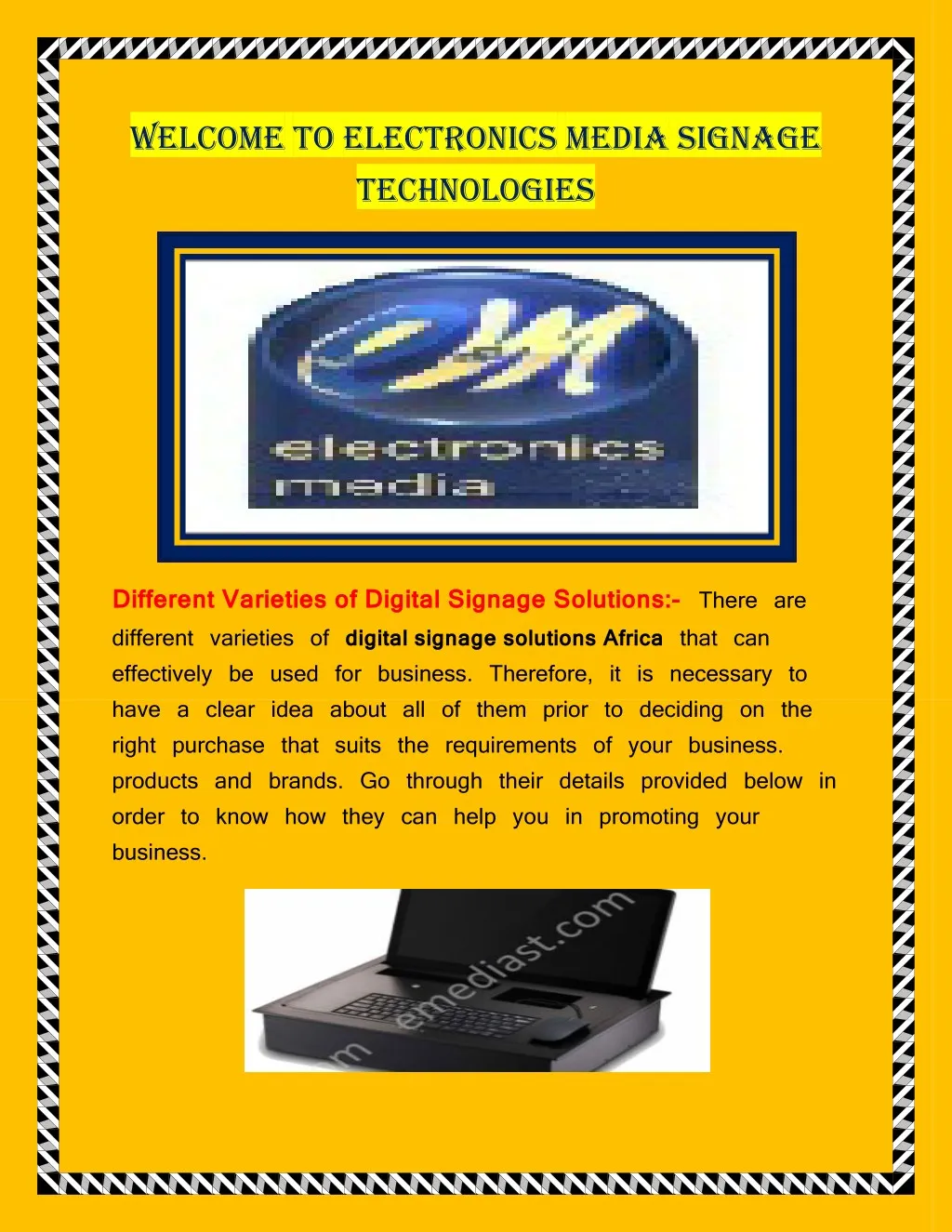 welcome to electronics media signage technologies