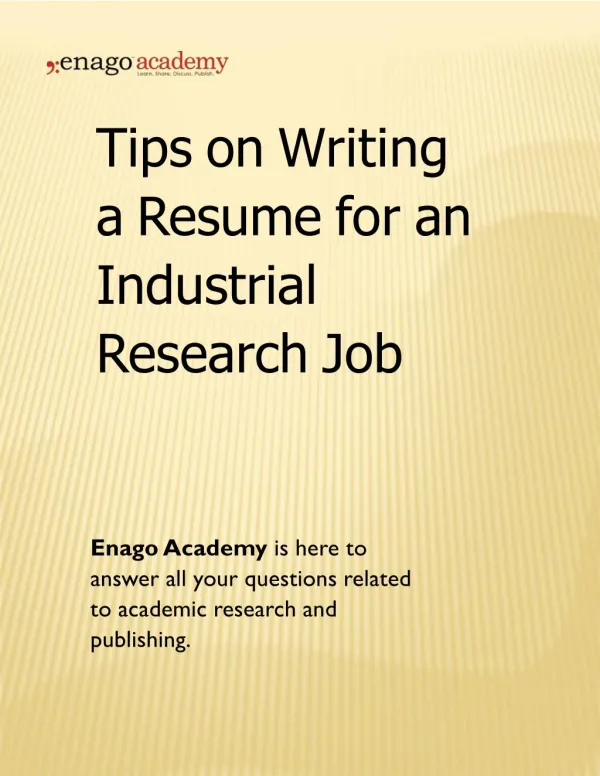 Tips on Writing a Resume for an Industrial Research Job - Enago Academy