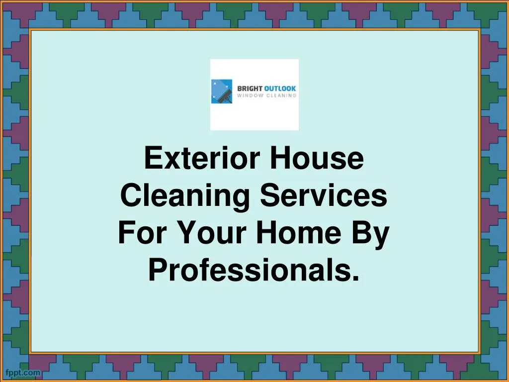 exterior house cleaning services for your home by professionals