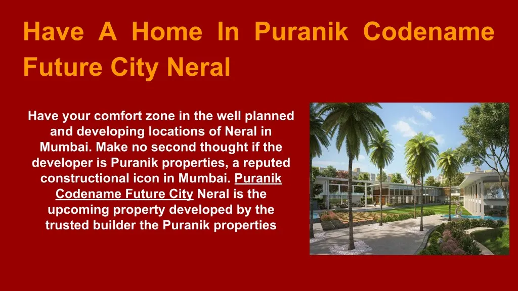 have a home in puranik codename future city neral