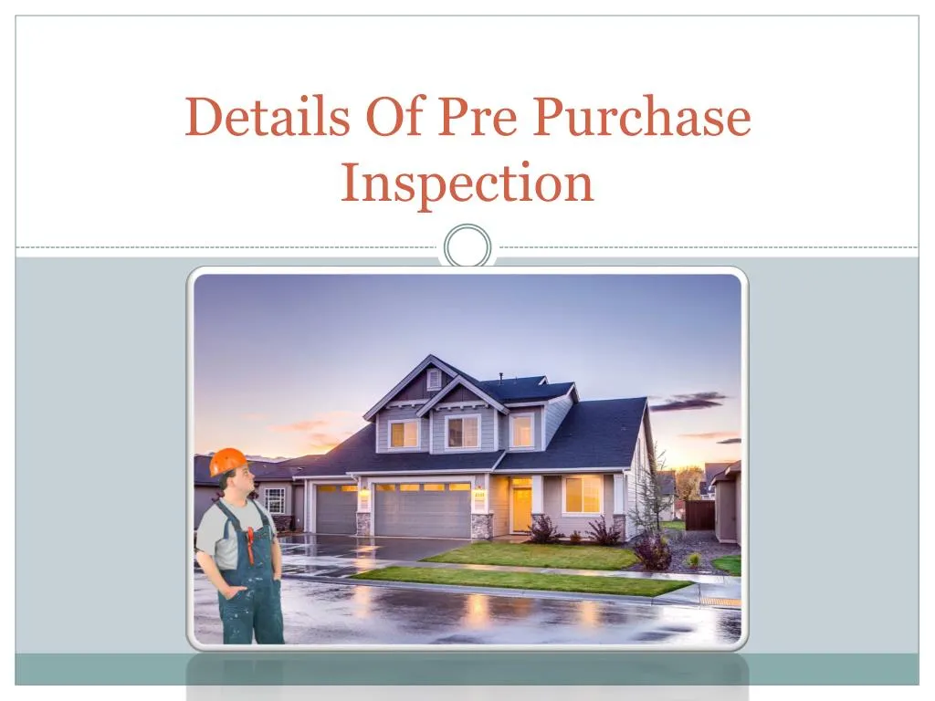 details of pre purchase inspection