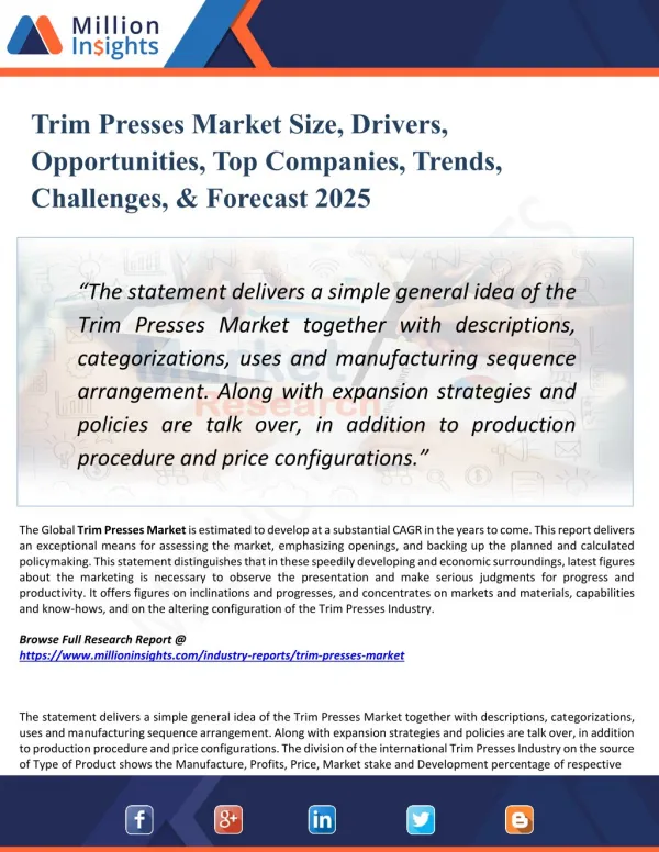Trim Presses Market Research Report with Growth, Latest Trends & Forecasts till 2025
