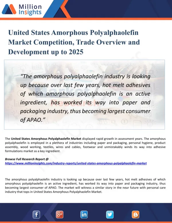 United States Amorphous Polyalphaolefin Market Growth Rate, Key players, Region, Suppliers, Types & Applications to 2025