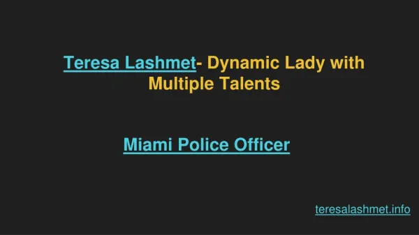Teresa Lashmet | Miami Police Officer
