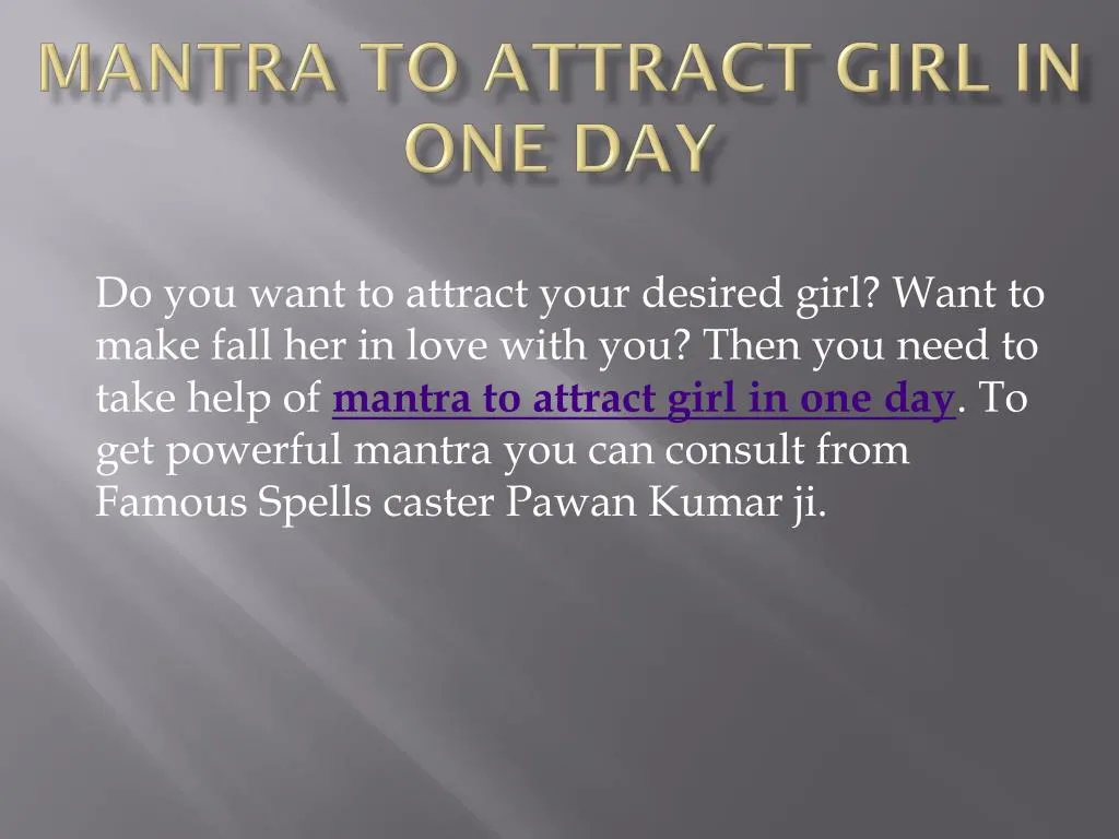 mantra to attract girl in one day