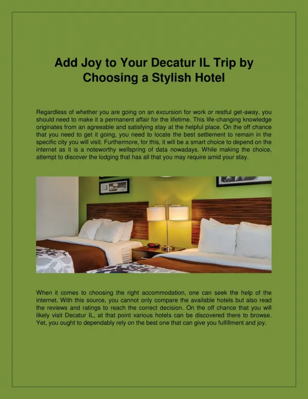 Find Exciting Holiday Trip to Decatur IL by Choosing a Stylish Hotel Sleep Inn