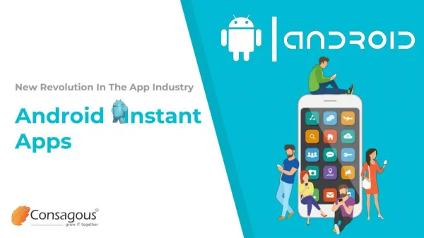 Android Instant Apps: New Revolution In The App Industry