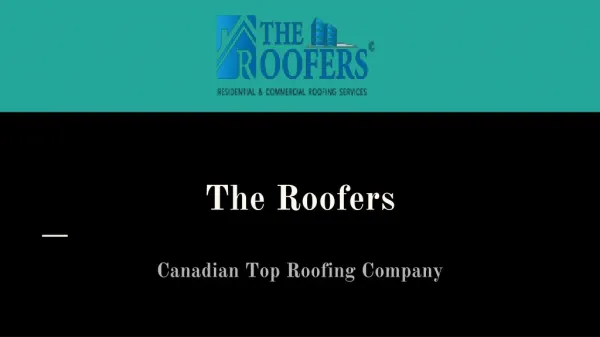 Canadian Top Commercial Roofing Services- The Roofers | Toronto
