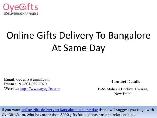 Online Gifts Delivery To Bangalore Same Day
