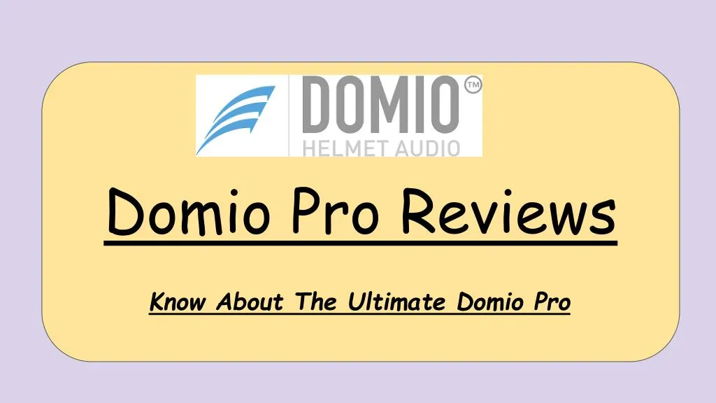 know about the ultimate domio pro