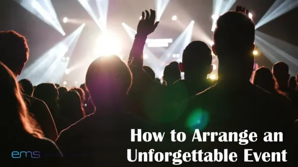 How to Arrange an Unforgettable Event