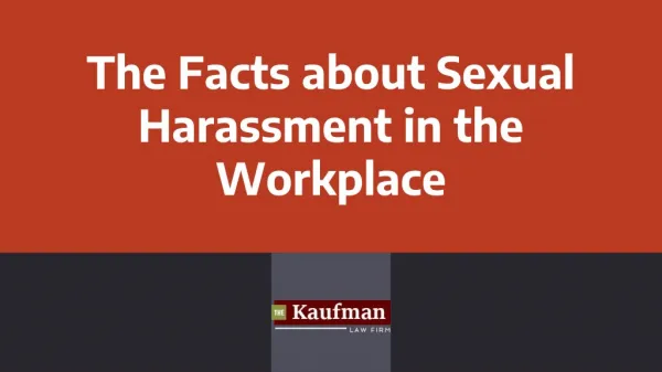 The Facts about Sexual Harassment in the Workplace