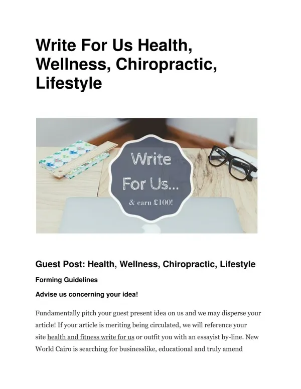 Write For Us Health, Wellness, Chiropractic, Lifestyle