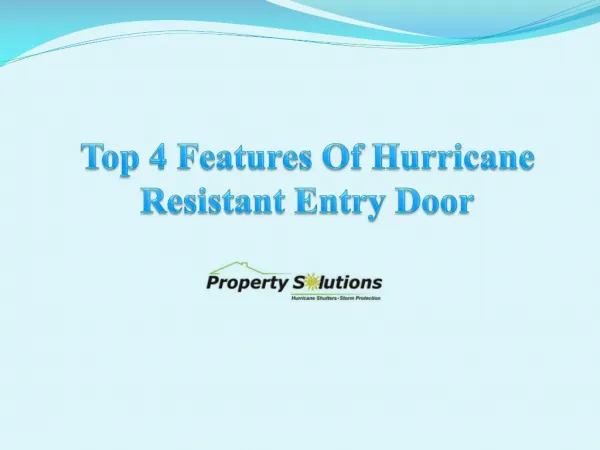 Top 4 Features Of Hurricane Resistant Entry Door