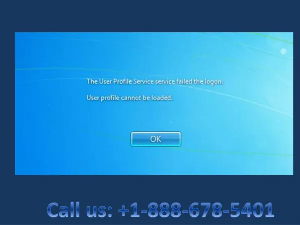 Methods to Fix 1-888-678-5401 Windows 7 Profile Error