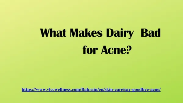 What Makes Dairy Bad for Acne?