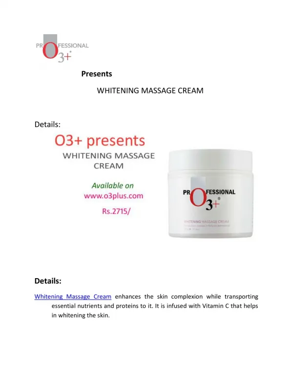 O3 Whitening Massage Cream