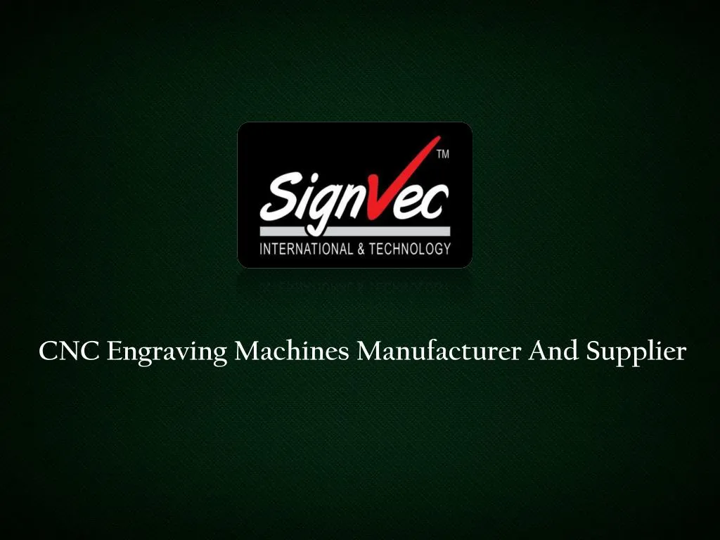 cnc engraving machines manufacturer and supplier