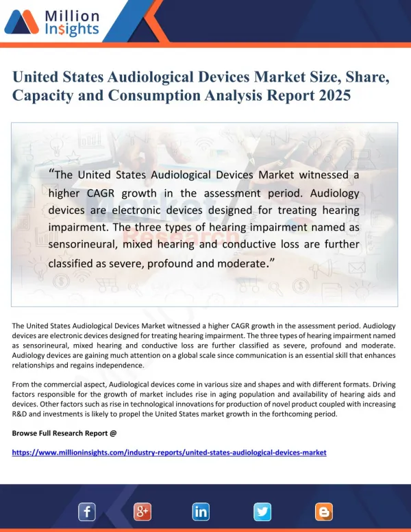 United States Audiological Devices Market Size, Share, Capacity and Consumption Analysis Report 2025