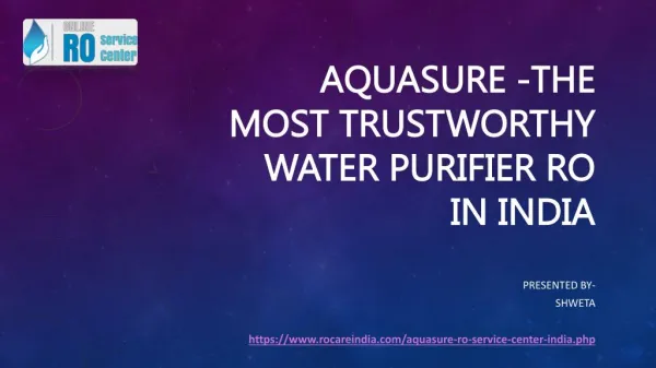 The most trustworthy water purifier RO in India- Aquasure