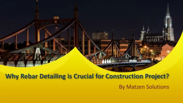 Why Rebar Detailing is Crucial for Construction Project?