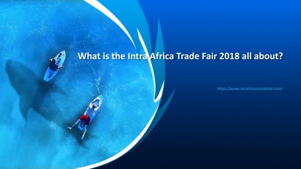Intra African Trade Fair 2018 in Egypt