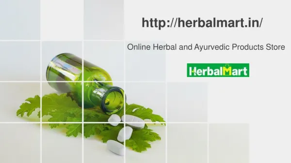 Ordering Herbal and Ayurvedic Products Online from Herbal Mart