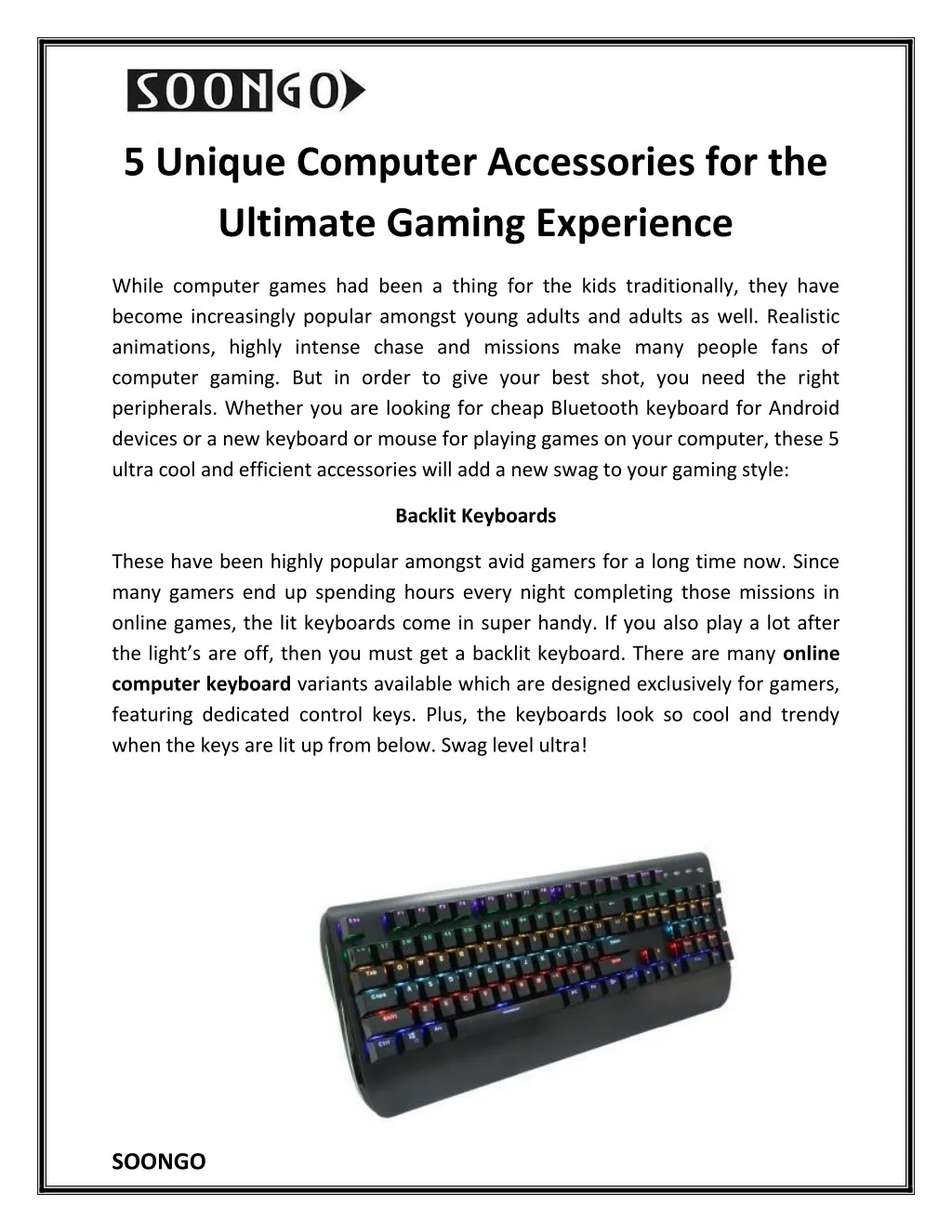 5 unique computer accessories for the ultimate