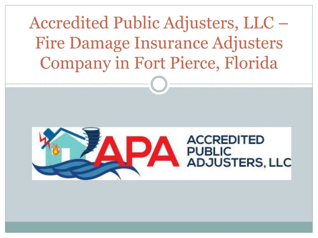 accredited public adjusters llc fire damage insurance adjusters company in fort pierce florida