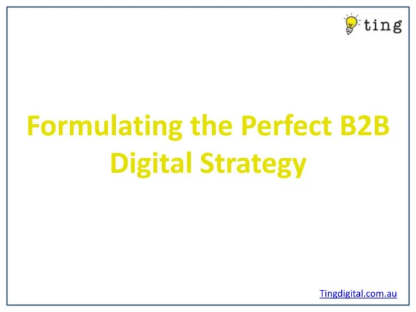 Formulating the Perfect B2B Digital Strategy
