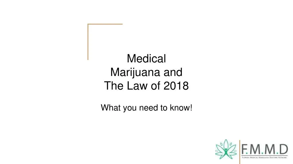 medical marijuana and the law of 2018