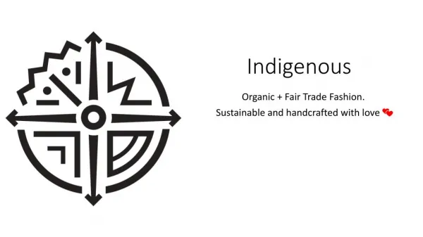 Indigenous - Organic and Fair Trade Fashion