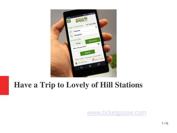 Have a Trip to Lovely Hill Stations