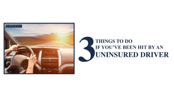 What To Do When You’re Hit By An Uninsured Driver