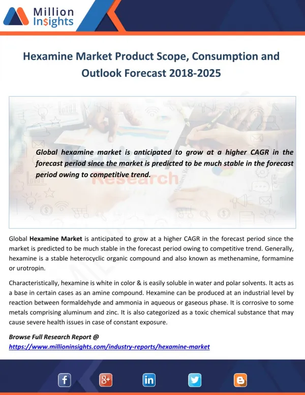 Hexamine Market Product Scope, Consumption and Outlook Forecast 2018-2025
