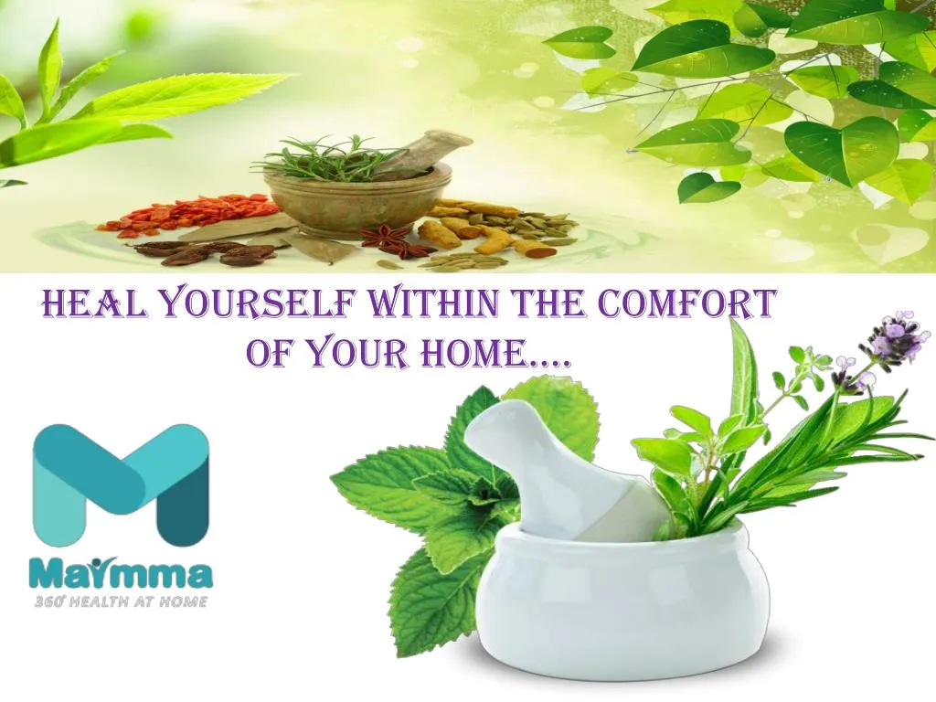 heal yourself within the comfort of your home