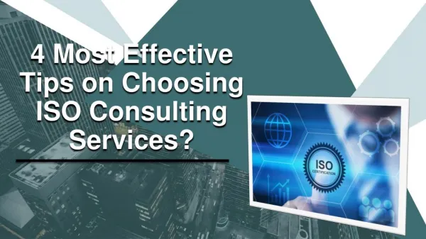 4 Most Effective Tips on Choosing ISO Consulting Services?