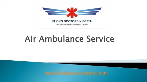 Air Ambulance Service - Flying Doctors Nigeria