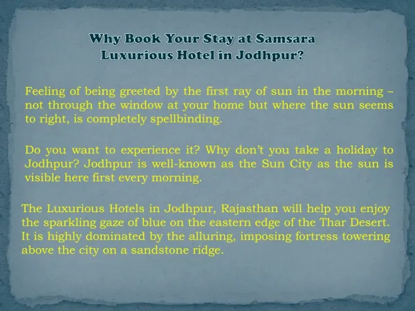 Why Book Your Stay at Samsara Luxurious Hotel in Jodhpur?