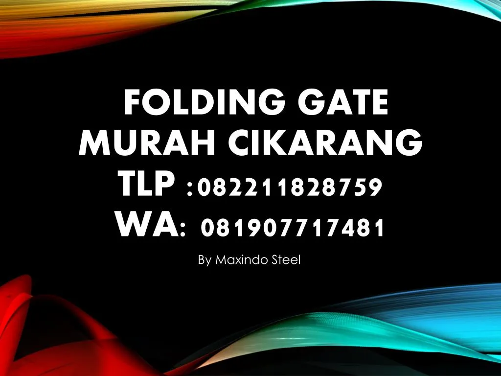 folding gate murah cikarang tlp 082211828759 wa 081907717481