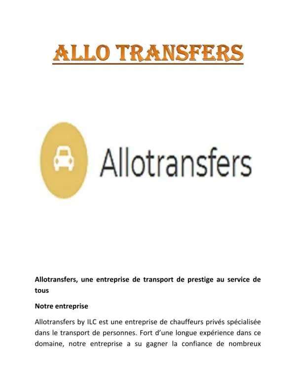 Allotransfers | Rental - Airport Shuttle - Private Transfer Paris, Londres, Rome, New-York, Miami…