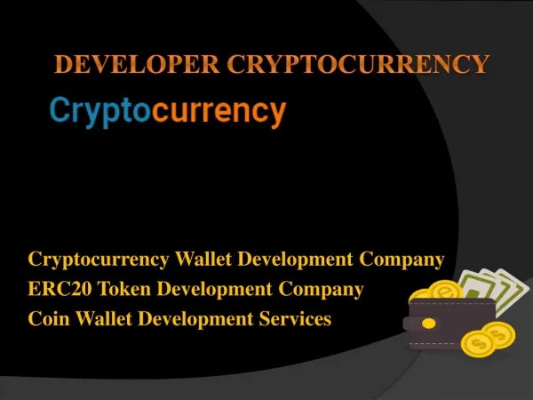 Top Coin Wallet Development Services | Developer Cryptocurrency