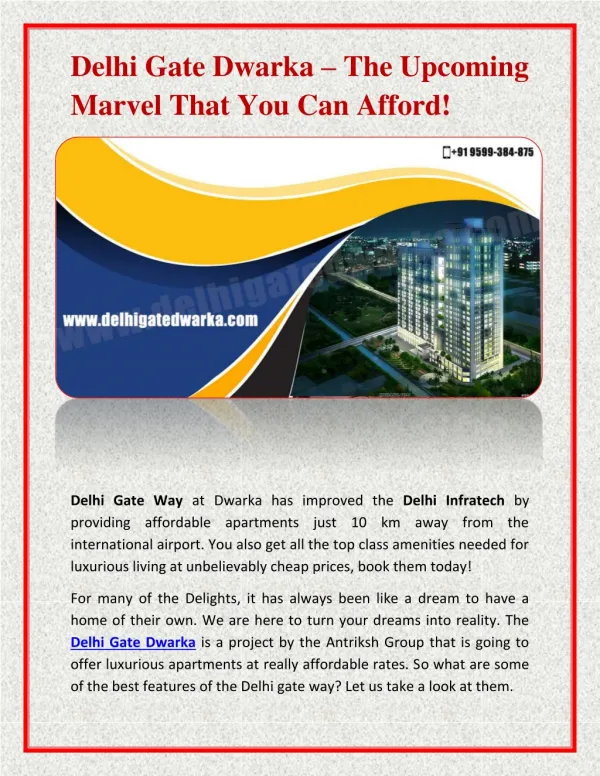 Delhi Gate Dwarka – The Upcoming Marvel That You Can Afford!