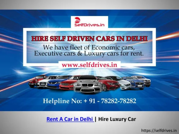 Rent a car in Delhi | Luxury Car Hire in Delhi