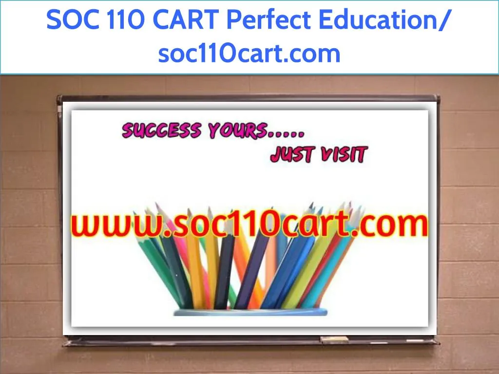 soc 110 cart perfect education soc110cart com