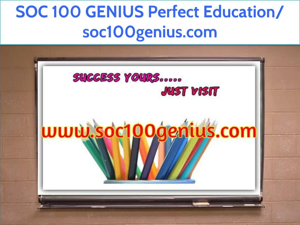 soc 100 genius perfect education soc100genius com